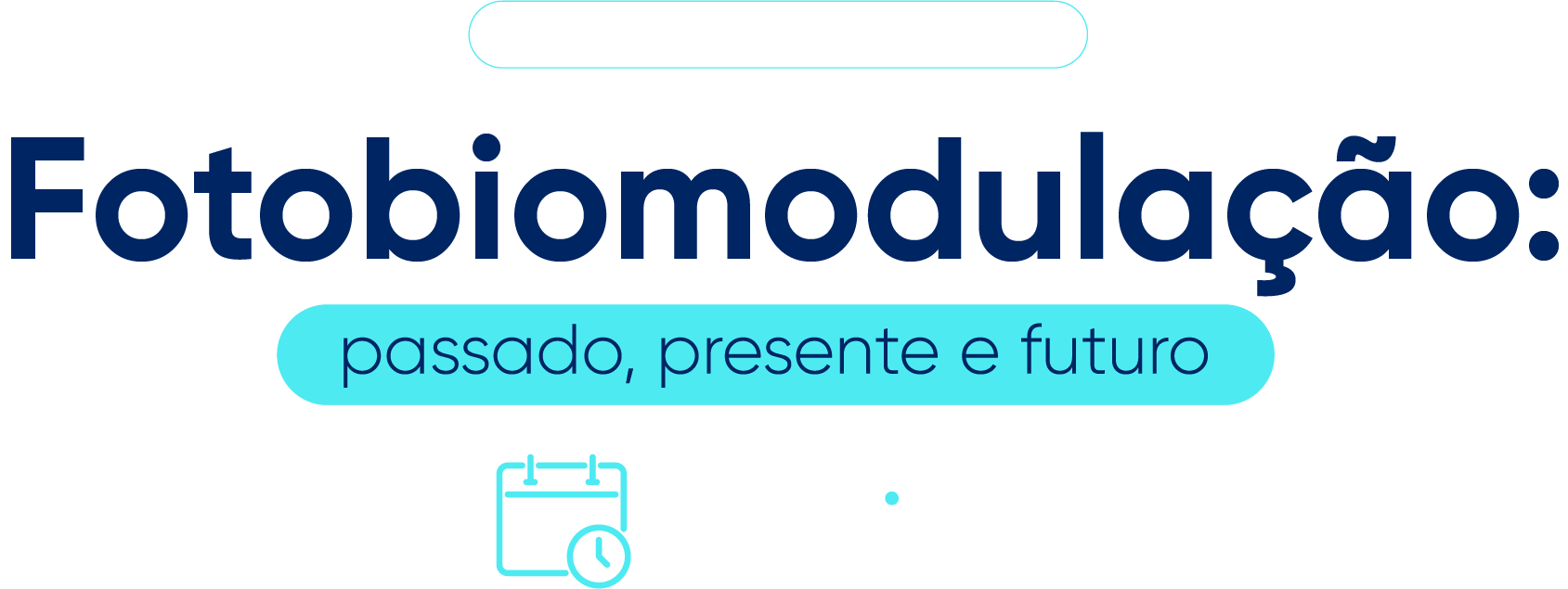 Artmed360-Eve-2505Fotobiomodulação-Entrega_Int-LP_Titulo